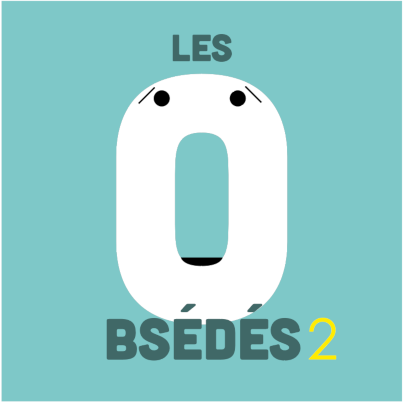 Les Obsédés · Épisode 2 Les Obsédés · Épisode 2