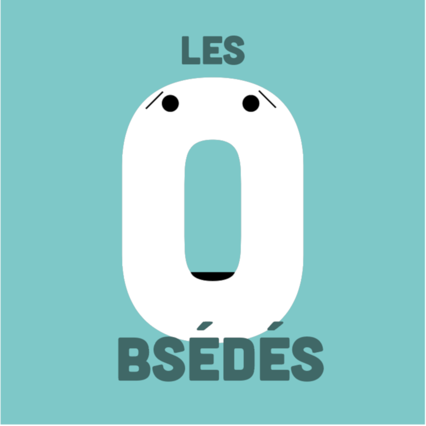Les Obsédés · Épisode 3 Les Obsédés · Épisode 3